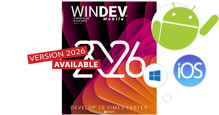 WINDEV Mobile: Create iOS, Android, Windows 10 Iot applications in a few hours